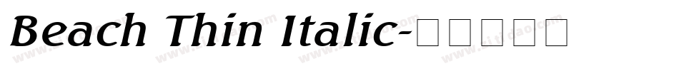Beach Thin Italic字体转换